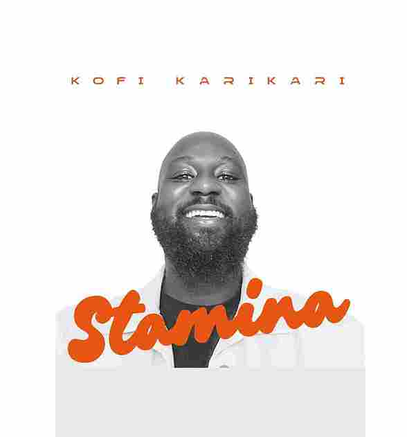 Stamina By Kofi Karikari